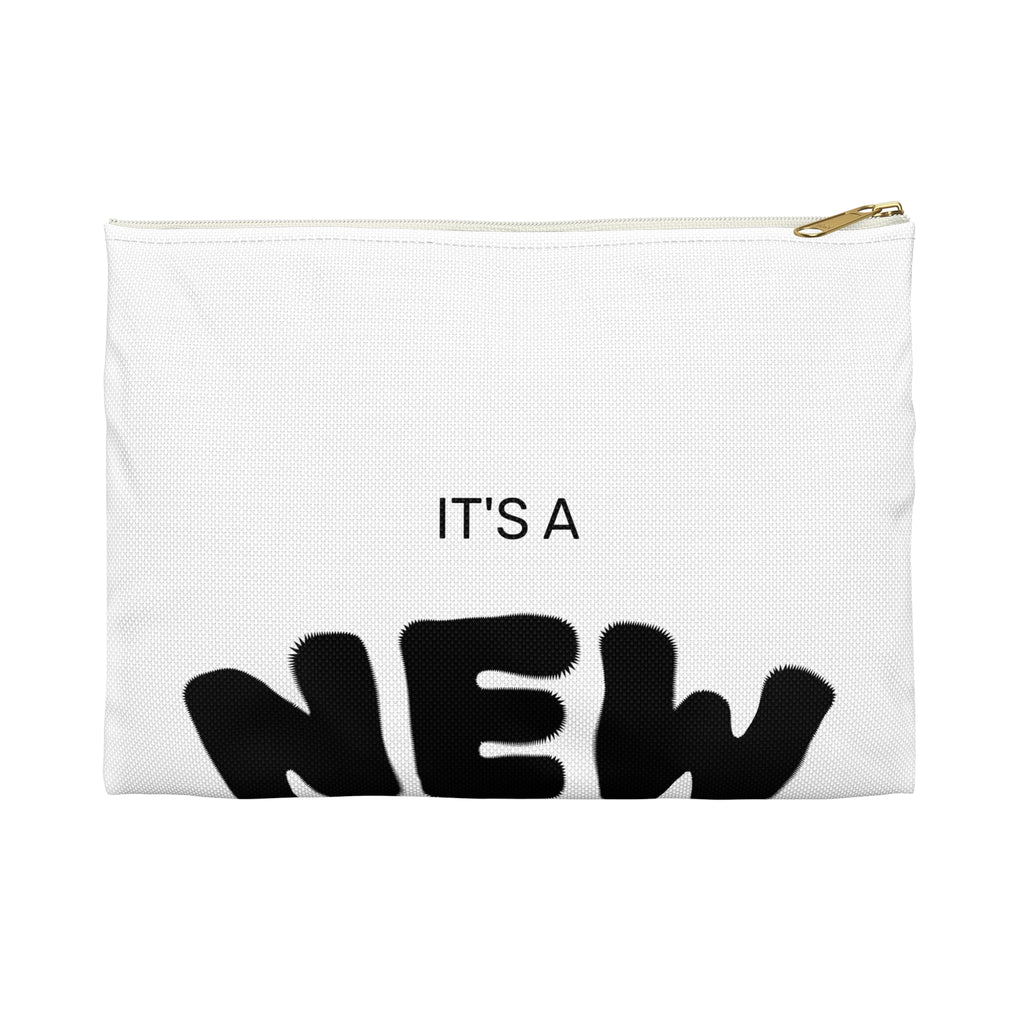 Accessory Pouch — "It's a New Day" Inspirational Zip Pouch