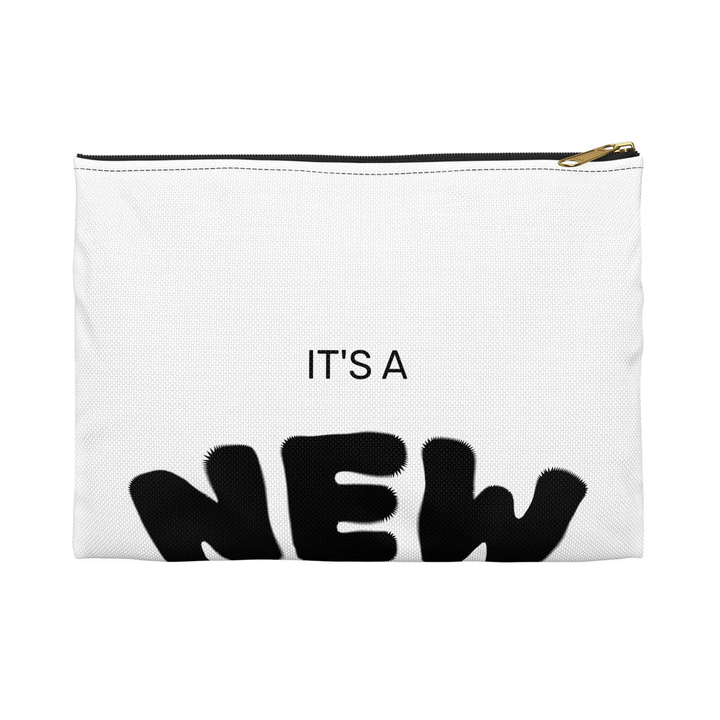 Accessory Pouch — "It's a New Day" Inspirational Zip Pouch