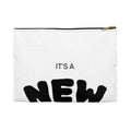 Accessory Pouch — "It's a New Day" Inspirational Zip Pouch